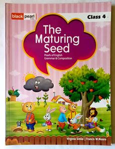 The Maturing Seed Pearls Of English Grammar & Composition Class-4(Old ...
