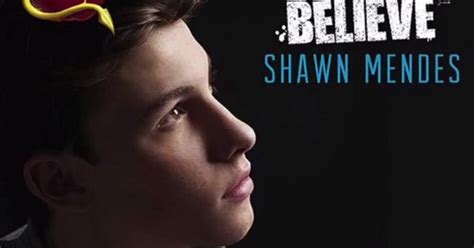 Shawn Mendes - Believe | Tejemahan - Terjemahan lagu lagu berbahasa inggris
