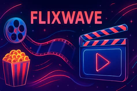 Flixwave: Watch Free HD Movies & TV Shows Online Instantly
