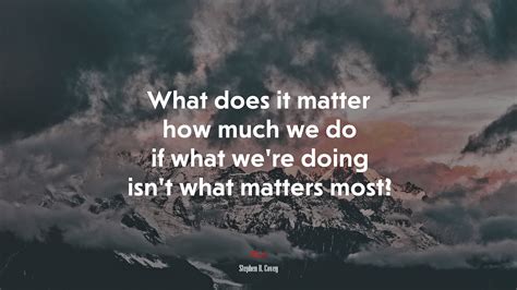 #668580 Most of us spend too much time on what is urgent and not enough ...