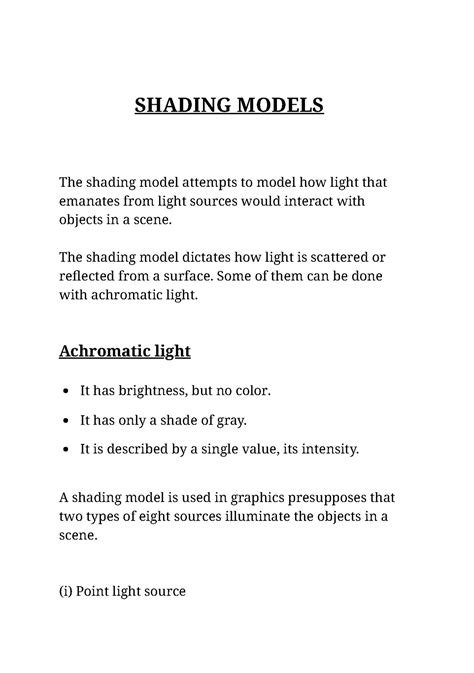 Shading Models - SHADING MODELS The shading model attempts to model how ...