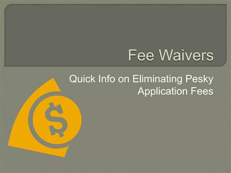 Fee waivers | PPTX