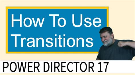 Image result for PowerDirector 13 Tutorial Transitions