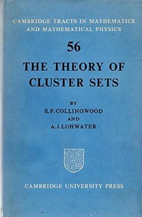 Buy The Theory of Cluster Sets (Cambridge Tracts in Mathematics) Book ...
