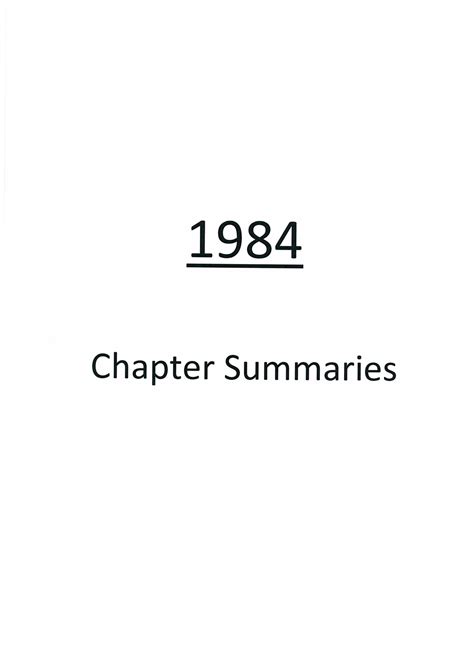 1984 Chapter Summaries 2018 - Studocu