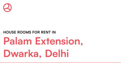 Palam Extension, Dwarka, Delhi House rooms for rent – Roomies.co.in