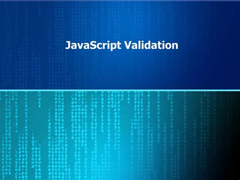Image result for JavaScript Validation Theory