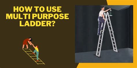 Image result for How to Use Multi-Purpose Ladder