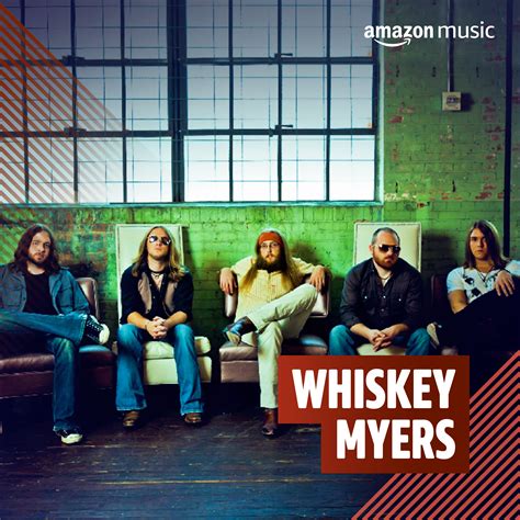 Écoutez Whiskey Myers sur Amazon Music