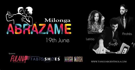 Abrázame Milonga- Londons Newest Weekly Milonga, La Pollera Colora ...