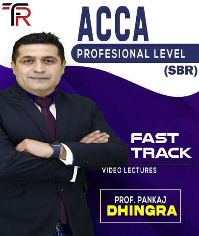 ACCA Professional SBR Fast Track By Pankaj Dhingra