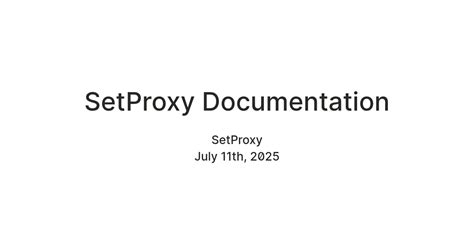 SetProxy Documentation — Teletype