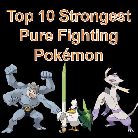 Top 10 Strongest Pure Fighting Pokémon - Coded Yellow