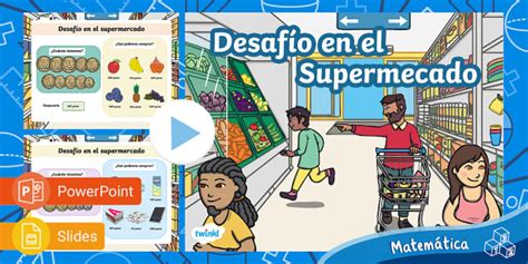 Supermercado | Sumas y Restas | Matemáticas | PowerPoint