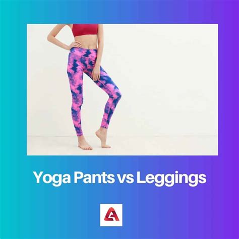 Yoga Pants vs Leggings: Difference and Comparison