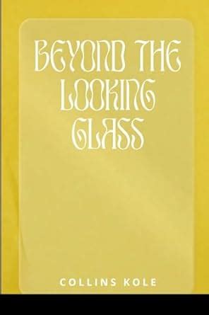 Buy Beyond the Looking Glass Book Online at Low Prices in India ...
