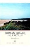Buy Roman Roads in Britain (Shire Archaeology) Book Online at Low ...