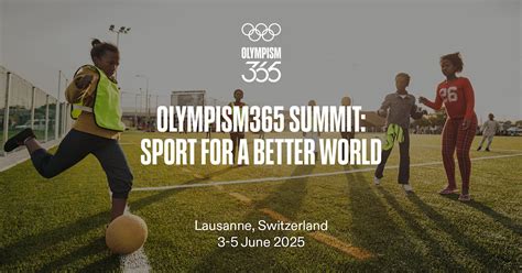 Olympism365 Summit: Sport for a Better World
