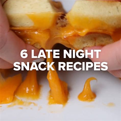 6 Late Night Snack Recipes | Late night snack recipes, Recipes, Snack ...