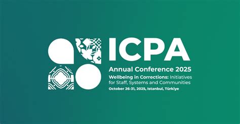 ICPA 2025 Annual Conference, Conrad Hotel, Istanbul, Turkey, 26 October ...