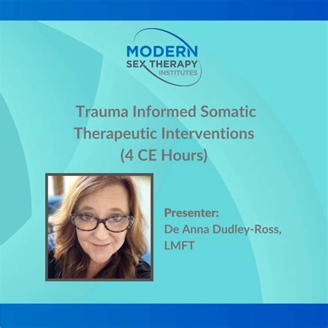Trauma Informed Somatic Therapeutic Interventions - Modern Sex Therapy Institutes