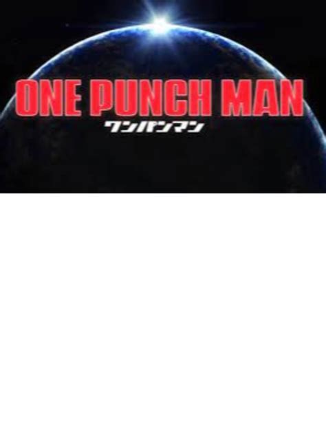 Image result for One Punch Man Reborn Script