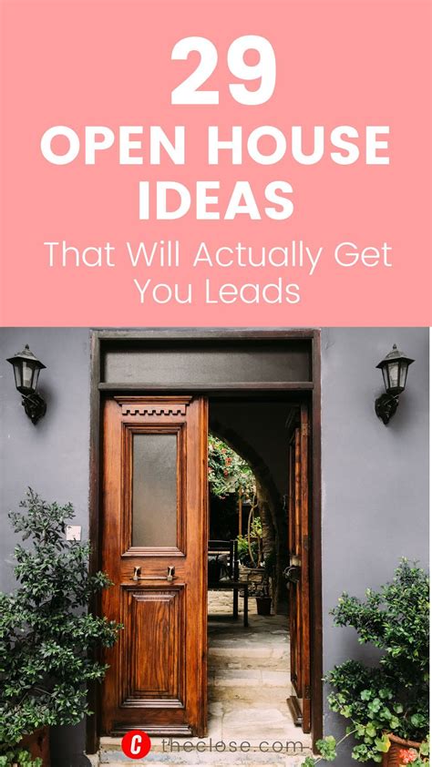 26 Open House Ideas That Will Get You Leads | Open house real estate ...