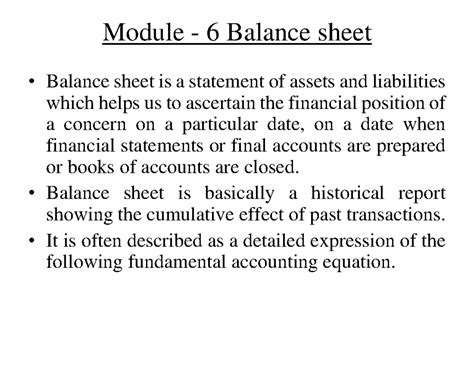 Bussiness Economics Module 6 - Module - 6 Balance sheet Balance sheet ...