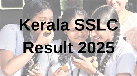 kerala sslc result 2025 liveDownload it from kerala sslc result 2025 ...