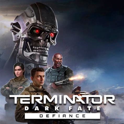 Terminator: Dark Fate -- Defiance