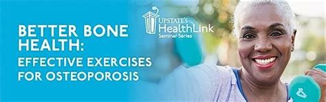 Better Bone Health: Effective Exercises for Osteoporosis, Upstate ...