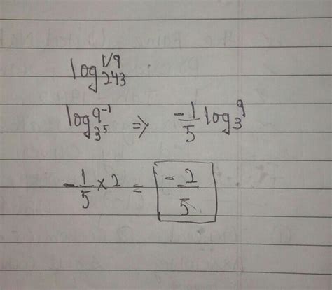 log 1/9 to the base 243 - Brainly.in