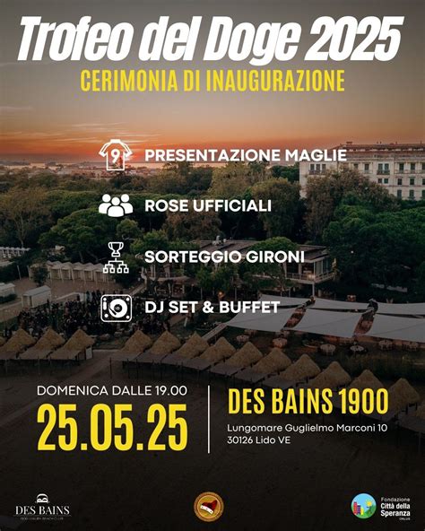 Trofedo del Doge 2025 | Cerimonia di inaugurazione, Des Bains Lido Di ...