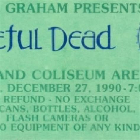 Oakland Coliseum Arena - December 27, 1990 | Grateful Dead