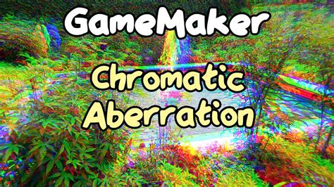 Chromatic Aberration Shaders in GameMaker - YouTube