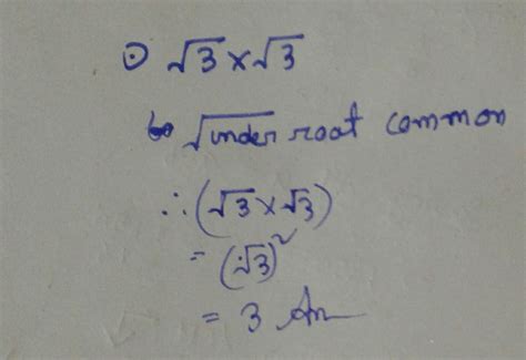 how to multiply root 3 × root 3 - Brainly.in