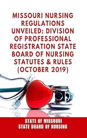 Missouri Nursing Regulations Unveiled: Division of Professional ...