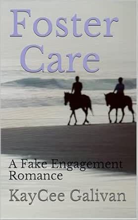 Foster Care: A Fake Engagement Romance (Kentucky Horse Country Book 3 ...