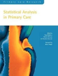 Statistical Analysis in Primary Care: Buy Statistical Analysis in ...
