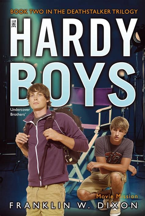 Movie Mission: Book Two in the Deathstalker Trilogy (The Hardy Boys ...