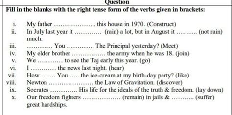 fill in the blanks with the right tense form of the verb given in the ...