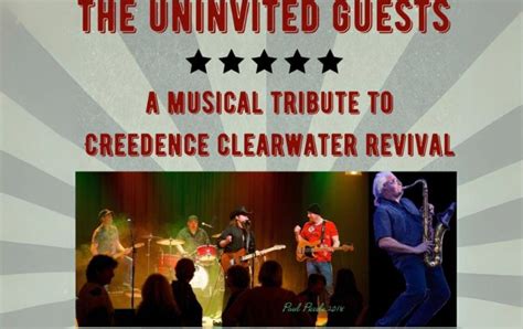 The Uninvited Guests - A Tribute to CCR w/ Special Guest Tony Dunn ...