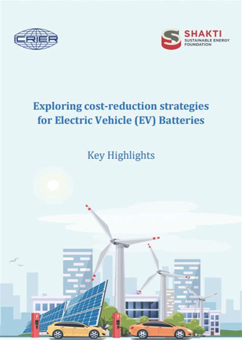 Exploring Cost-reduction Strategies for Electric Vehicle (EV) Batteries ...