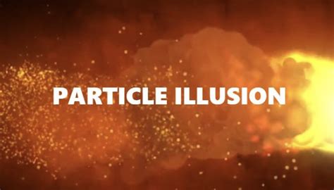 Image result for Particle Illusion Tutorial