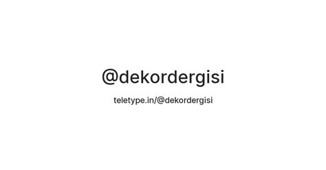 @dekordergisi — Teletype