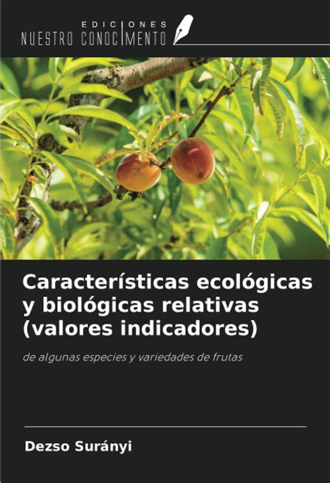 Buy Características ecológicas y biológicas relativas (valores ...