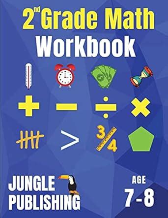 2nd Grade Math Workbook: Addition, Subtraction, Multiplication ...