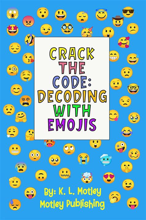 Crack the Code: Decoding With Emojis: 100 Secret Messages, Code Breaker ...