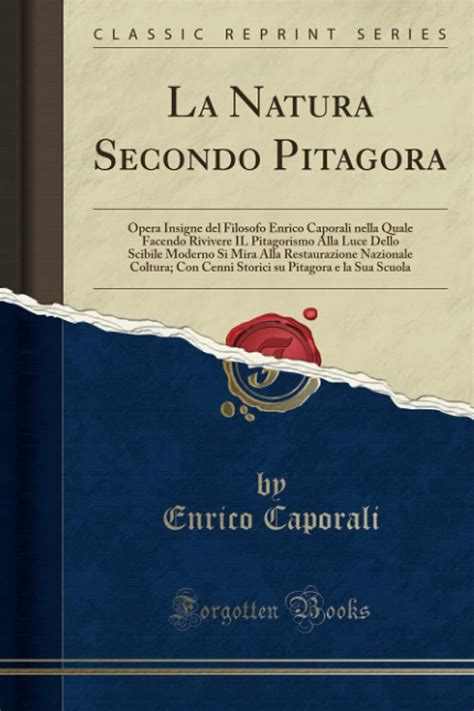 Buy La Natura Secondo Pitagora: Opera Insigne del Filosofo Enrico ...