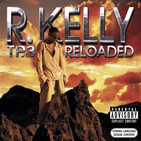 R. Kelly - TP.3 Reloaded - Amazon.com Music